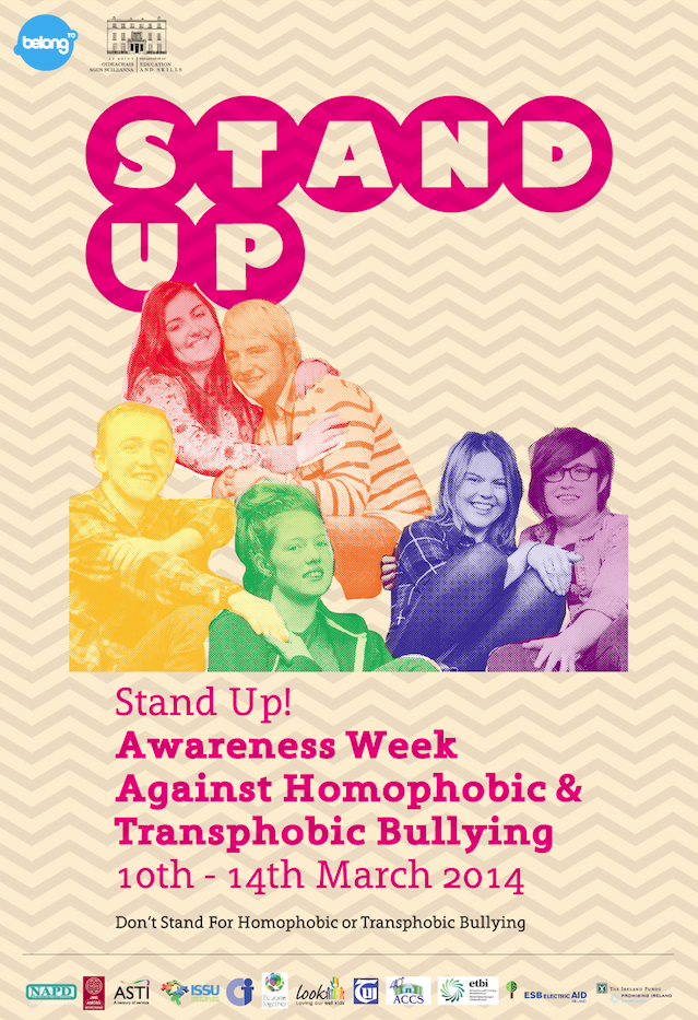 Stand Up! Awareness Week against Homophobic & Transphobic Bullying