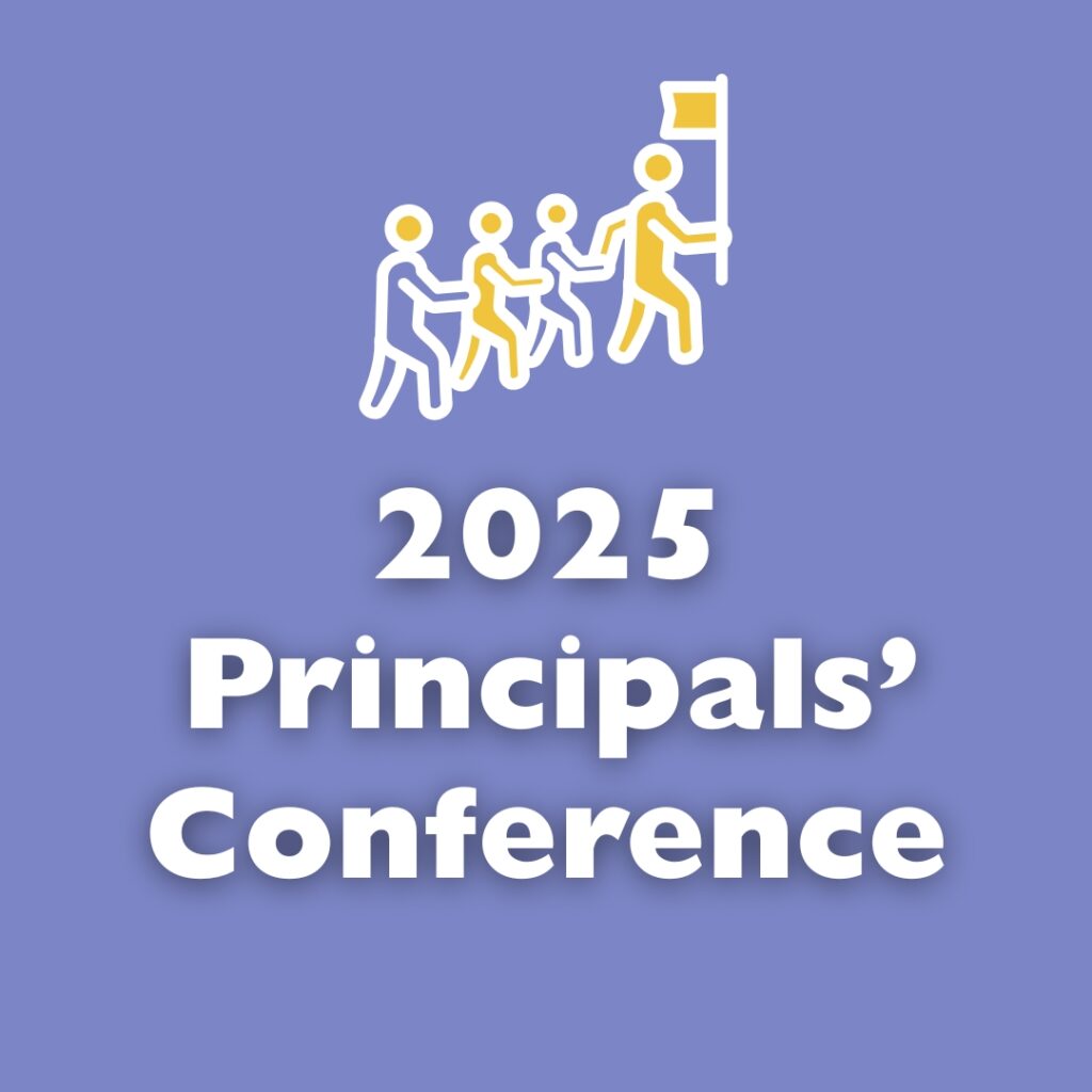 2025 Principals’ Conference - Thursday 27th, Friday 28th March